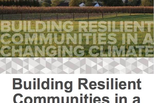 Building Resilient Communities in a Changing Climate